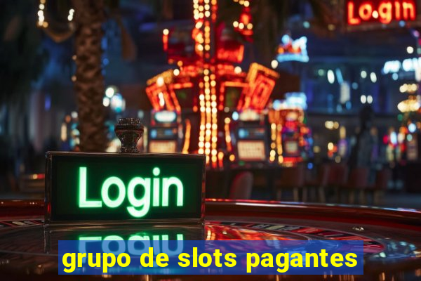 grupo de slots pagantes